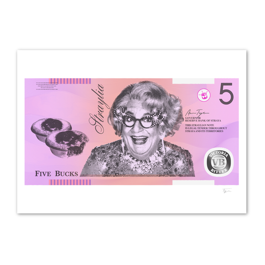 Straya Cash - 5 Bucks - Dame Edna - By Aaron Tyler